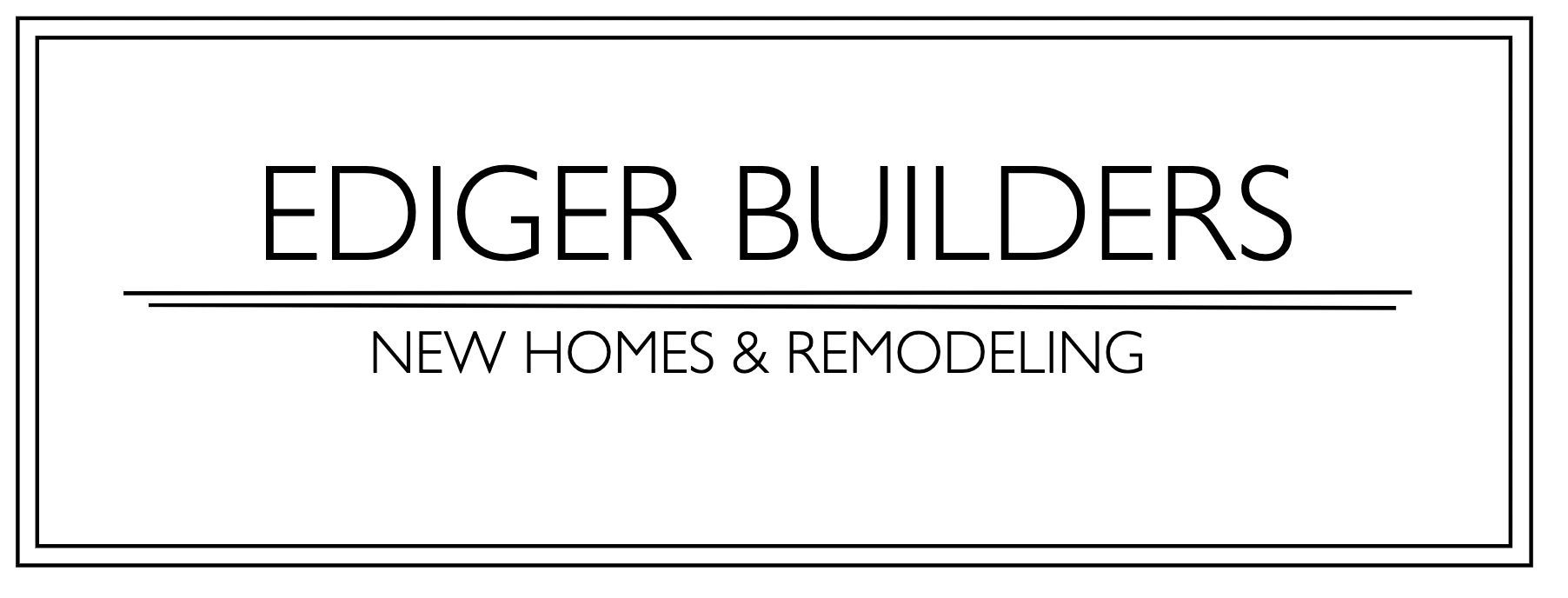 Ediger Builders